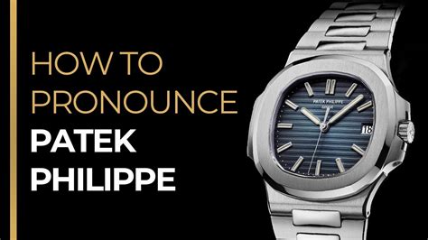 how do you say patek philippe|how do you pronounce breguet.